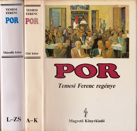 Temesi Ferenc - Por I-II.