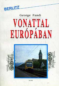 George Pandi - Vonattal Eurpban