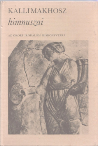 Kallimakhosz - Kallimakhosz himnuszai