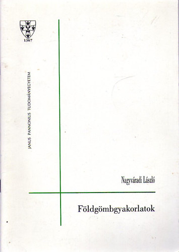 Nagyv�radi L�szl� - F�ldg�mbgyakorlatok