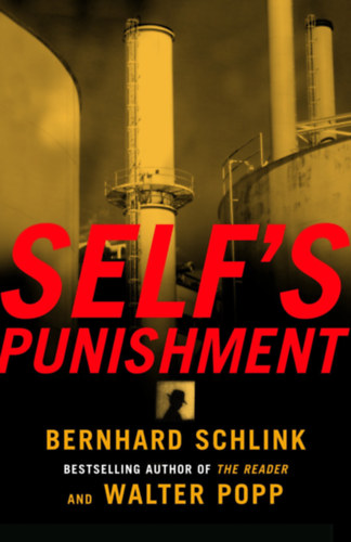 Bernhard Schlink - Self's Punishment