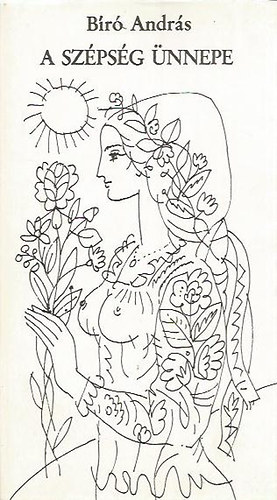 B�r� Andr�s - A sz�ps�g �nnepe (Dedik�lt)