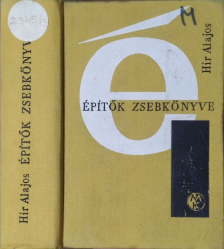 Hir Alajos  (szerk.) - �p�t�k zsebk�nyve