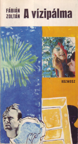 F�bi�n Zolt�n - A v�zip�lma