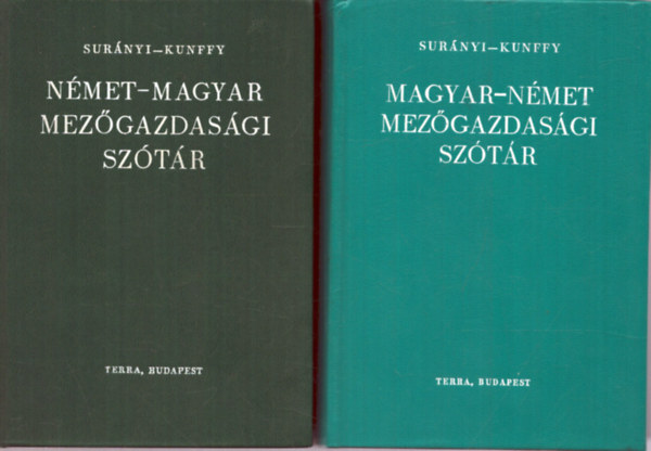 Sur�nyi-Kunffy - Magyar-n�met, n�met-magyar mez�gazdas�gi sz�t�r I-II.