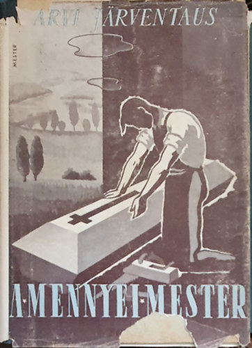 Kodolányi János ford. - A mennyei mester