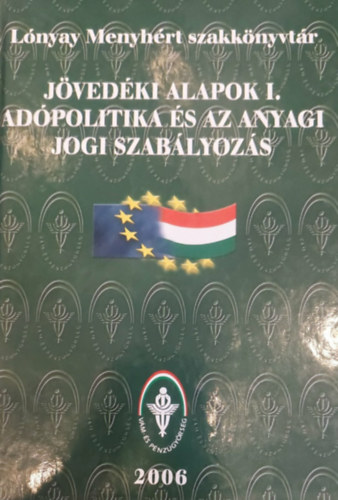 Jvedki alapok I-II. (Lnyay Menyhrt Szakknyvtr)