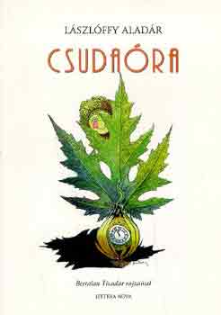 Lászlóffy Aladár - Csudaóra