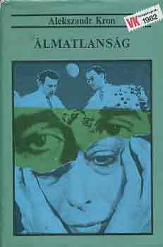 Alekszandr Kron - �lmatlans�g