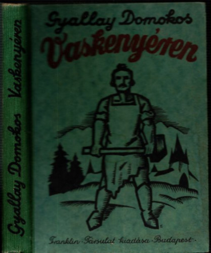 Gyallay Domokos - Vaskeny�ren