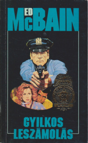 Ed McBain - Gyilkos lesz�mol�s
