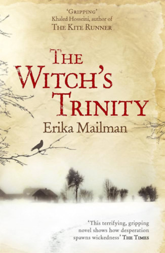 Erika Mailman - The Witch's Trinity