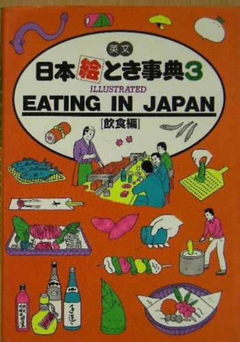 Eating in Japan - Illustrated