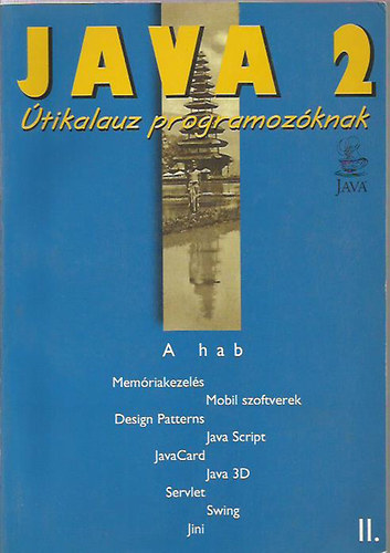 Java 2 - tikalauz programozknak II. ktet