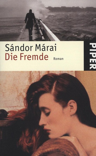 M�rai S�ndor - Die fremde
