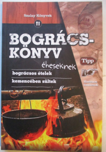 Varga San ; Juhsz Zsuzsanna (Szerk.); Szab Zsolt (sszell.) - Bogrcsknyv heseknek