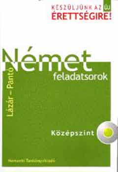 Pant - Nmet feladatsorok - Kzpszint (CD-vel)
