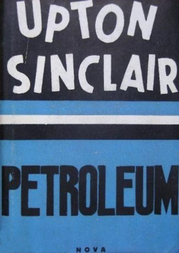 Dr. Braun Soma  Pton Sinclair (Fordtotta) - Petroleium (Oil)