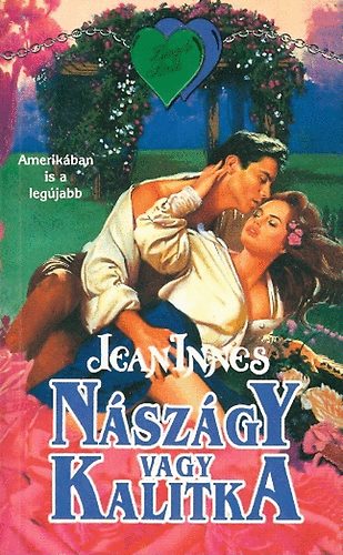 Jean Innes - Nászágy vagy kalitka