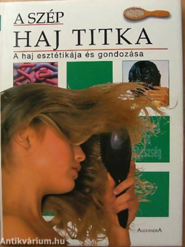 A sz�p haj titka