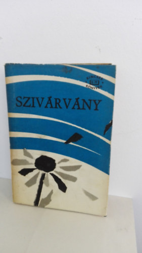 Szabó Ferenc - Szivárvány - Fiatal magyar elbeszélők