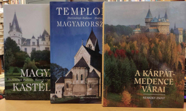 Dercsnyi Balzs, Marosi Ern, Kaiser Ott, Koppny Tibor Szabky Zsolt - A Krpt-medence vrai + Templomok magyarorszgon + Magyar kastlyok (3 ktet)