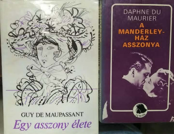 Daphne Du Maurier Guy De Maupassant - 2 db-os világirodalmi könyvcsomag: Egy asszony élete+ A Manderley-ház asszonya