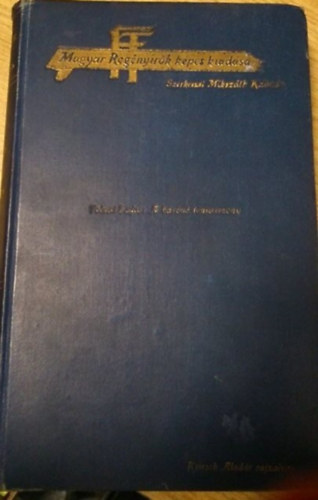 Tolnai Lajos - A b�r�n� t�nsasszony (K�r�sf�i Kriesch Alad�r 15 k�p�vel)