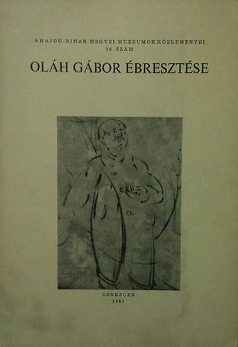 Tóth Endre - Oláh Gábor ébresztése