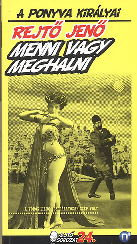 Rejt� Jen� - Menni vagy meghalni