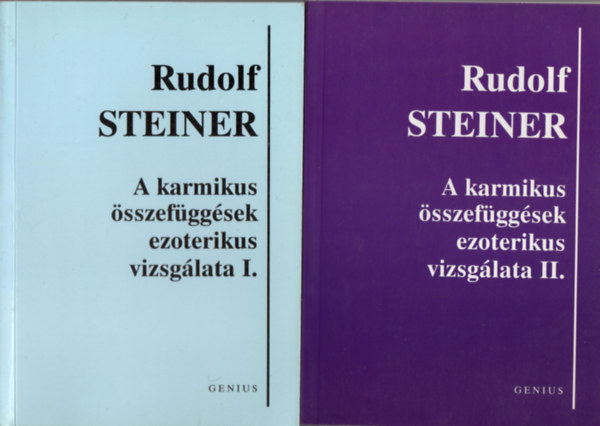 Rudolf Steiner - A karmikus �sszef�gg�sek ezoterikus vizsg�lata I-II.