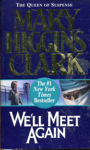Mary Higgins Clark - We'll Meet Again