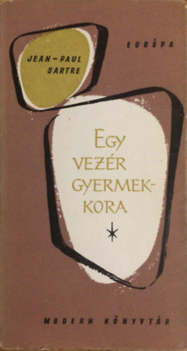 J.-P. Sartre - Egy vez�r gyermekkora-A fal