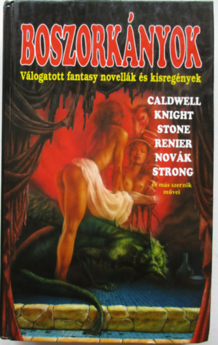 Caldwell-Knight-Stone-Reiner.. - Boszorknyok - vlogatott fantasy novellk s kisregnyek