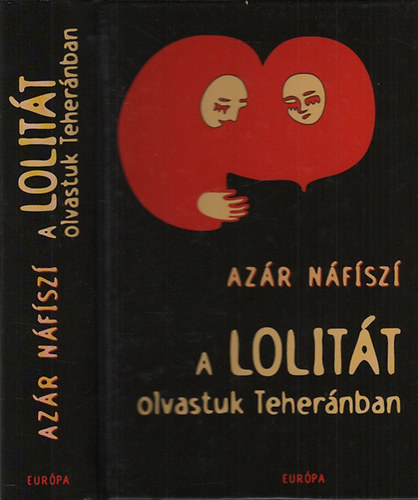 Azr Nfszi - A Lolitt olvastuk Tehernban
