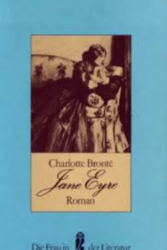 Charlotte Bront� - Jane Eyre - Roman