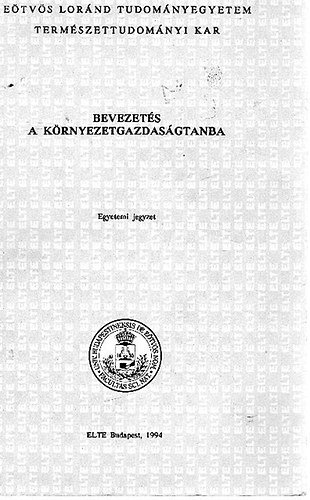 Dr. Kobjakov Zsuzsa Dr. Kerekes Sndor - Bevezets a krnyezetgazdasgtanba