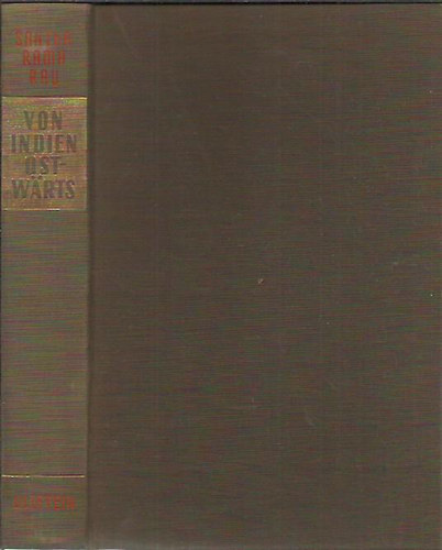 Santha Rama Rau - Von Indien ostwarts - eine neue Welt