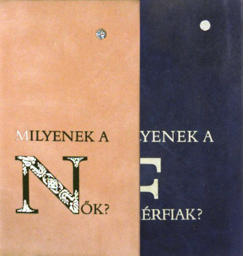 Steinert gota  (sszell.) - Milyenek a nk? - Milyenek a frfiak?
