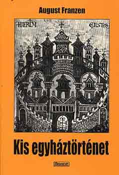 August Franzen - Kis egyh�zt�rt�net