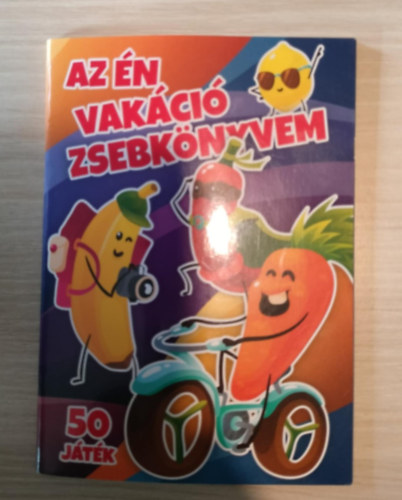 Pet� Zolt�n - Az �n vak�ci� zsebk�nyvem - 50 J�t�k (8-12 �ves korig)