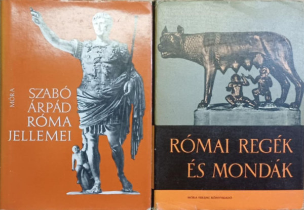 Szab� �rp�d, Boronkay Iv�n - R�ma jellemei + R�mai reg�k �s mond�k (2 m�)