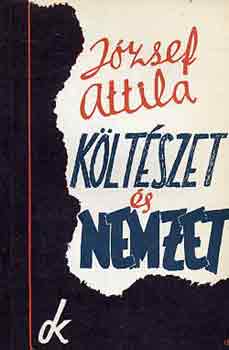 J�zsef Attila - K�lt�szet �s nemzet