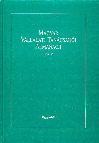 Meixner Zolt�n - Magyar V�llalati Tan�csad�i Almanach 1994-95