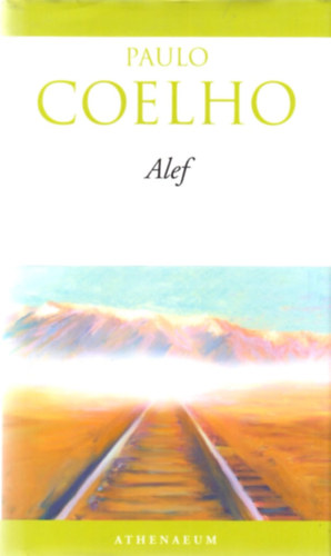 Paulo Coelho - Alef
