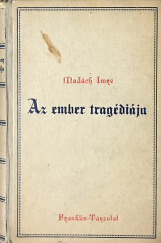 Mad�ch Imre - Az ember trag�di�ja