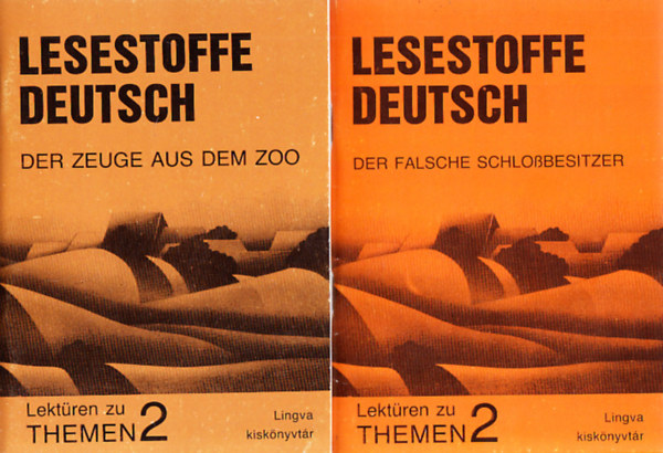 Lingva kiskönyvtár (3db.): Lesestoffe deutsch: Der Falsche Schloßbesitzer + Der Zeuge aus dem Zoo + Die Ausgefallene Geschichte