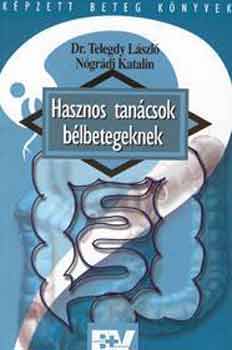 Telekdi-Nógrádi - Hasznos tanácsok bélbetegeknek