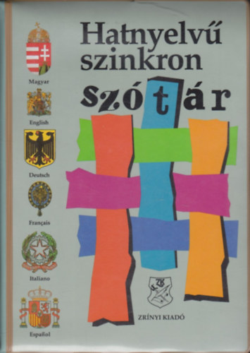 Pl Jzsef fszerk. - Hatnyelv szinkron sztr -magyar-angol-nmet-francia-olasz-spanyol