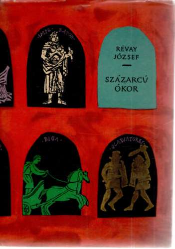 Rvay Jzsef - Szzarc kor